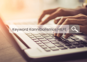 Keyword-Kannibalismus